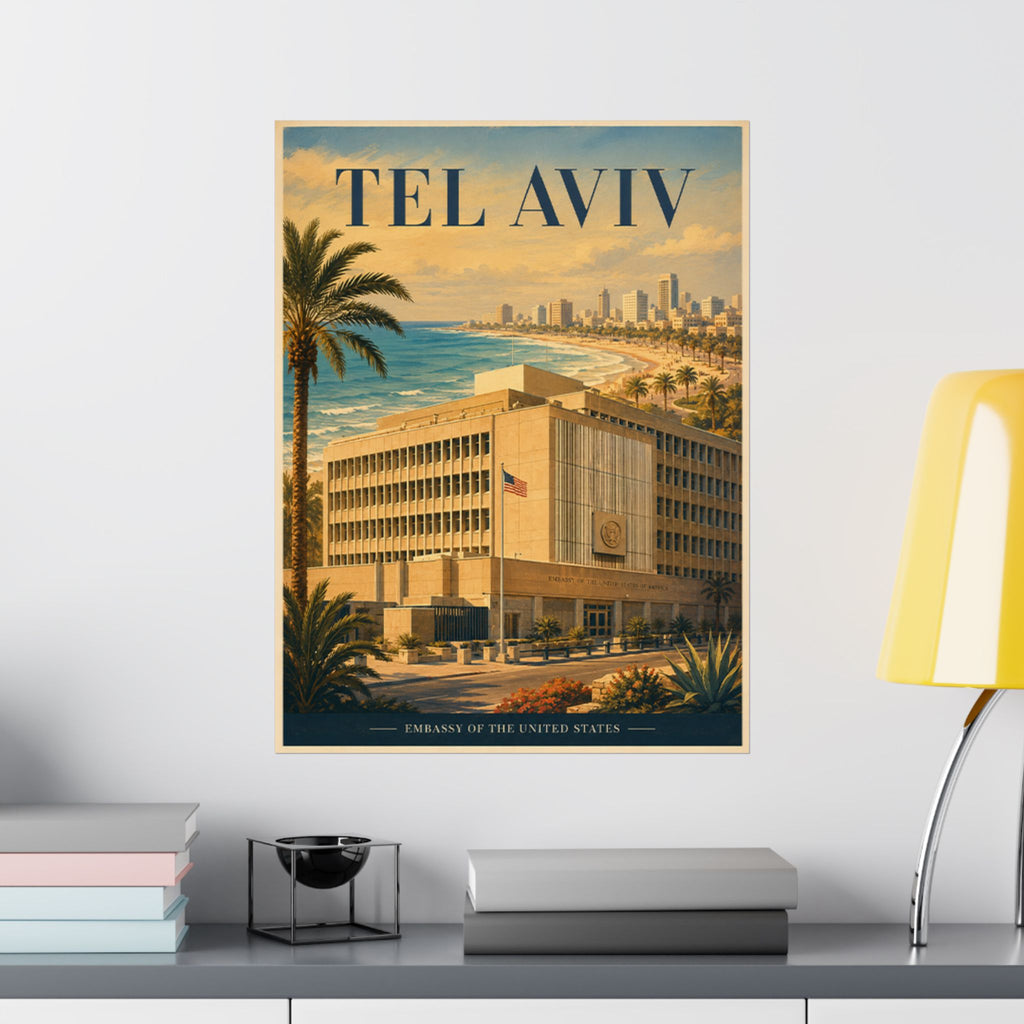 Tel Aviv Embassy Poster