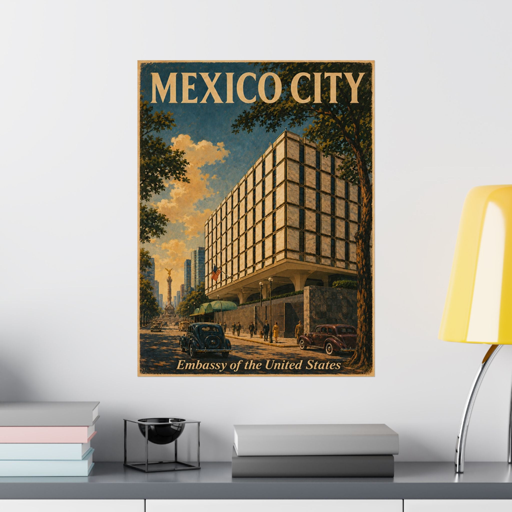 Mexico City Embassy Poster