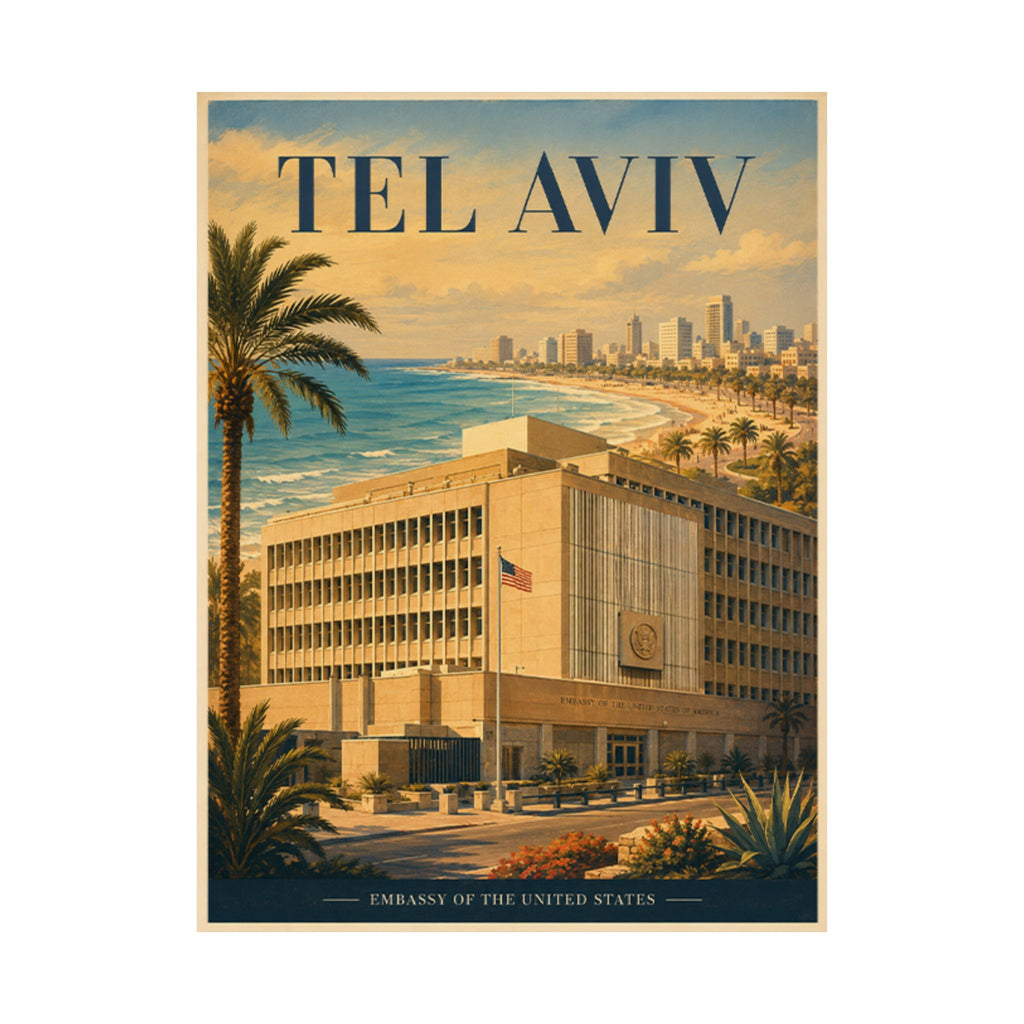 Tel Aviv Embassy Poster